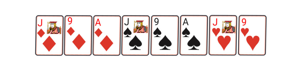 J, 9, A of Diamond and J, 9, A of Spade and J, 9 of Hearts